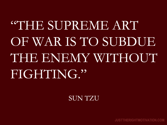the-supreme-art-of-war-is-to-subdue-the-enemy-without-fighting2 (1)